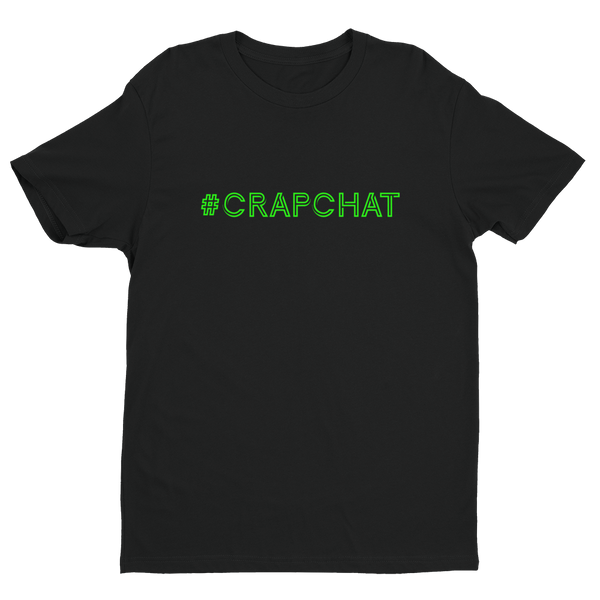 #CRAPCHAT T-Shirt