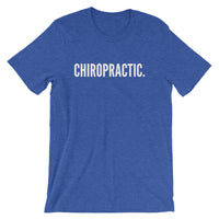 Chiropractic. - Short-Sleeve Unisex T-Shirt
