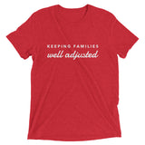 Keeping Families Well Adjusted - Short sleeve t-shirt