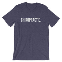 Chiropractic. - Short-Sleeve Unisex T-Shirt