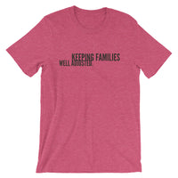 Keeping Families Well Adjusted (front) | Chiropractic (Back) - Short-Sleeve Unisex T-Shirt
